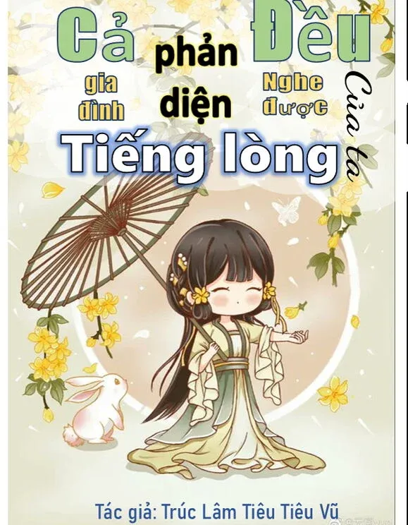 Review Cả Gia Đình Phản Diện Đều Nghe Được Tiếng Lòng Của Ta – Sảng Văn Ngôn Tình Hài Hước!!